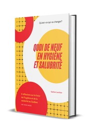 Book "Quoi de neuf en hygiène et salubrité" #LMLIVRE1500
