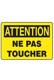 " ATTENTION NE PAS TOUCHER" French Sign #TQ0SP405000