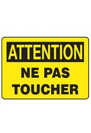 Enseigne " ATTENTION NE PAS TOUCHER " #TQ0SP405000