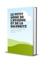 Livre Le petit guide de l'hygiène et de la salubrité #LMLIVRE1100