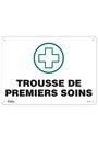 Enseigne " Trousse de premiers soins" en français #TQSGM498000