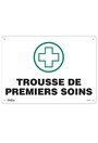 Enseigne " Trousse de premiers soins" en français #TQSGM497000