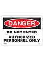 "Danger Authorized Personnel Only" Bilingual Safety Sign #TQSGL351000