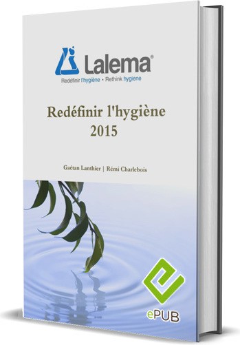 Livre Redéfinir l'hygiène 2015 #LMLIVRE2PUB Livre Redéfinir l'hygiène 2015 #LMLIVRE2PUB