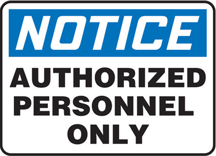 Bilingual Safety Sign "Authorized personnel only" #TQ0SJ720000