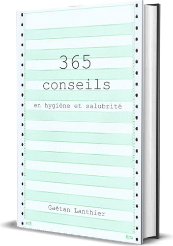 Livre 365 conseils en hygiène et salubrité #LMLIVRE1200 Livre 365 conseils en hygiène et salubrité #LMLIVRE1200