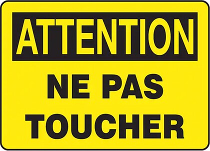 " ATTENTION NE PAS TOUCHER" French Sign #TQ0SP405000