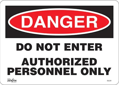 "Danger Authorized Personnel Only" Bilingual Safety Sign #TQSGL352000