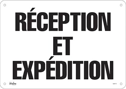 "Réception et Expédition" French Safety Sign #TQSGM178000